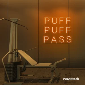 PUFF PUFF PASS Neon Sign