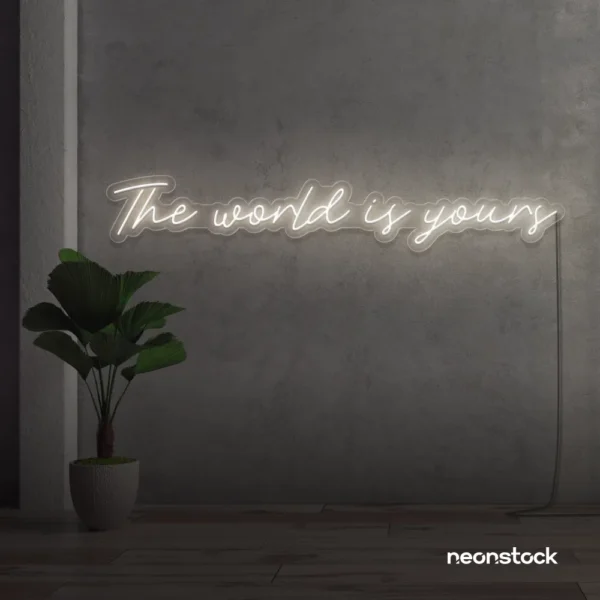 The World Is Yours neon sign in neutral white for visionary decor, inspiring spaces, and modern walls.