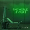 The World Is Yours neon sign in deep green for empowerment decor, teen rooms, and motivational walls.