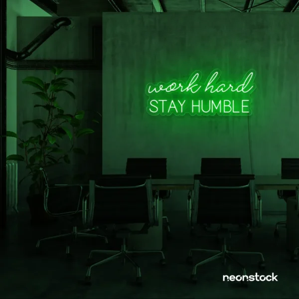 Work Hard Stay Humble neon sign in deep green for success-driven decor, workspaces, and personal growth rooms.
