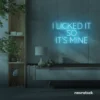 I Licked It So It’s Mine neon sign in ice blue for dessert shops, kitchen walls, and fun restaurant decor.